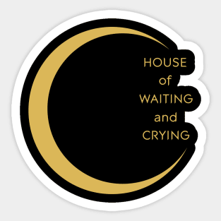 house of waiting and crying Sticker